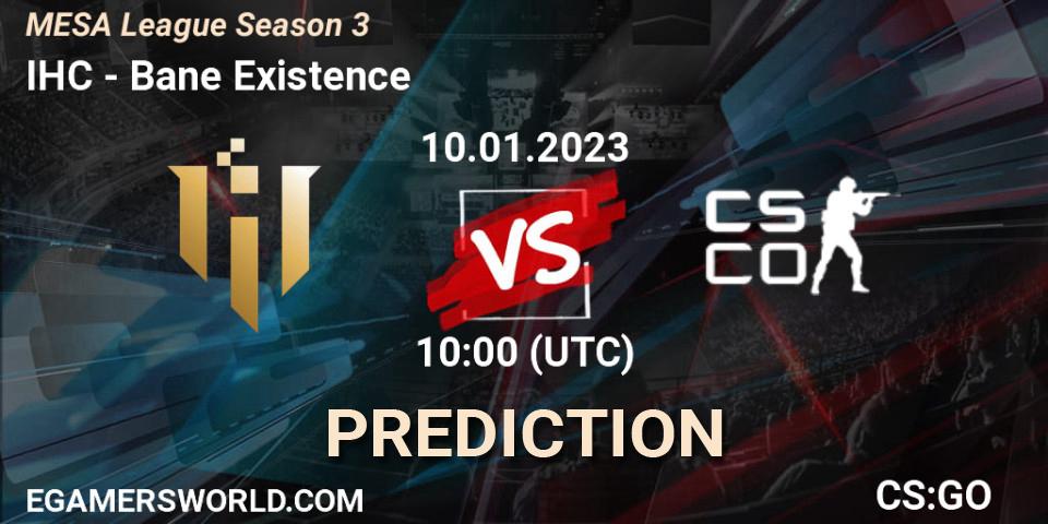 IHC - Bane Existence: ennuste. 16.01.2023 at 11:00, Counter-Strike (CS2), MESA League Season 3