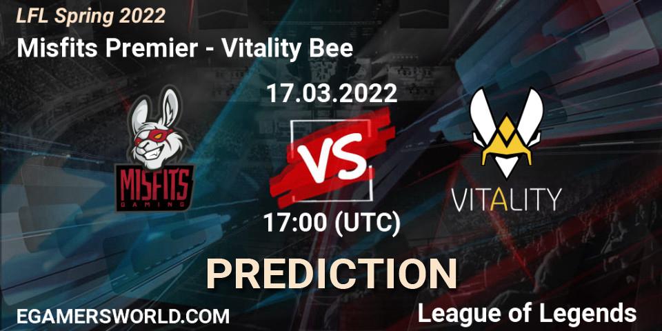Misfits Premier - Vitality Bee: ennuste. 17.03.2022 at 17:00, LoL, LFL Spring 2022