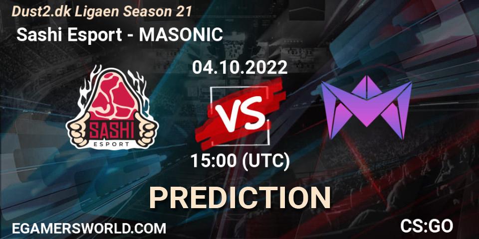  Sashi Esport - MASONIC: ennuste. 04.10.2022 at 16:00, Counter-Strike (CS2), Dust2.dk Ligaen Season 21