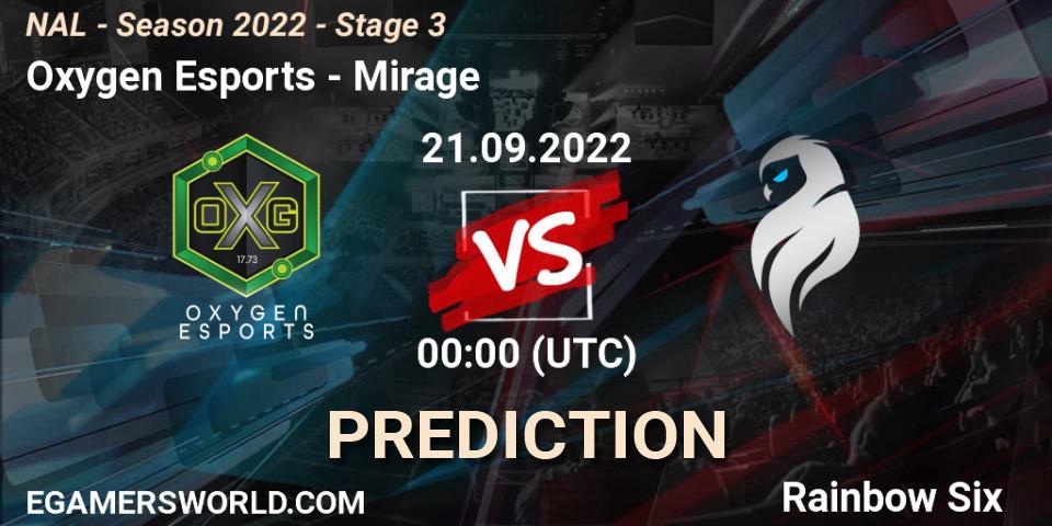 Oxygen Esports - Mirage: ennuste. 21.09.22, Rainbow Six, NAL - Season 2022 - Stage 3