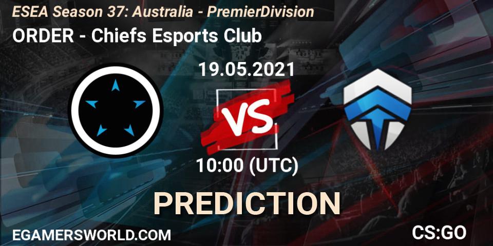 ORDER - Chiefs Esports Club: ennuste. 19.05.2021 at 10:00, Counter-Strike (CS2), ESEA Season 37: Australia - Premier Division
