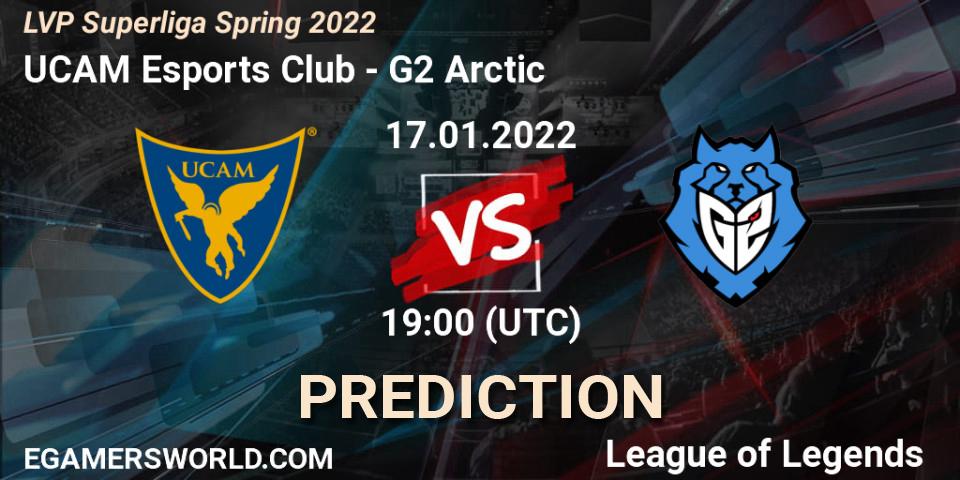 UCAM Esports Club - G2 Arctic: ennuste. 17.01.2022 at 17:45, LoL, LVP Superliga Spring 2022