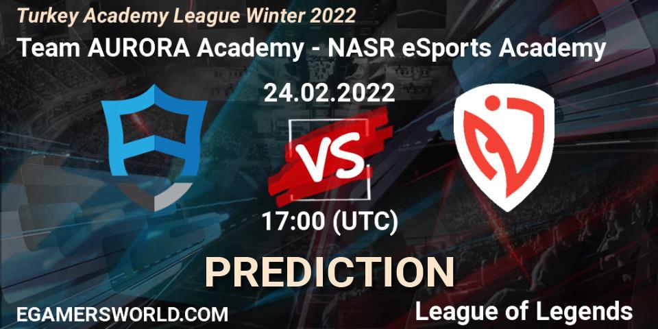 Team AURORA Academy - NASR eSports Academy: ennuste. 24.02.2022 at 17:00, LoL, Turkey Academy League Winter 2022
