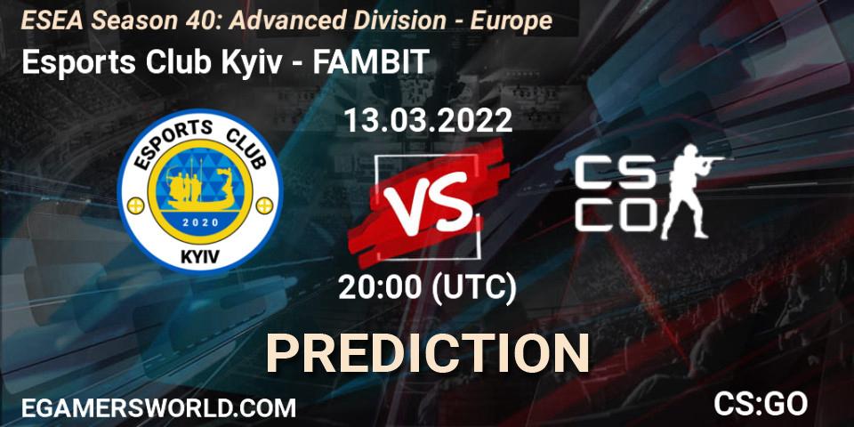 Esports Club Kyiv - FAMBIT: ennuste. 13.03.2022 at 20:00, Counter-Strike (CS2), ESEA Season 40: Advanced Division - Europe