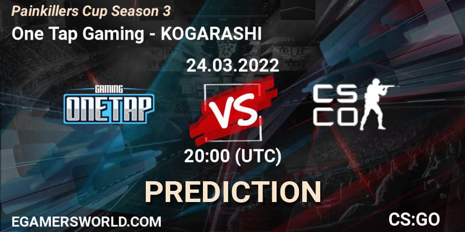 One Tap Gaming - KOGARASHI: ennuste. 24.03.2022 at 20:00, Counter-Strike (CS2), Painkillers Cup Season 3