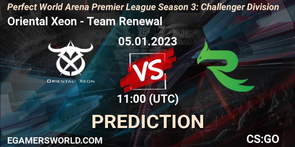 Oriental Xeon - Team Renewal: ennuste. 05.01.2023 at 11:00, Counter-Strike (CS2), Perfect World Arena Premier League Season 3: Challenger Division