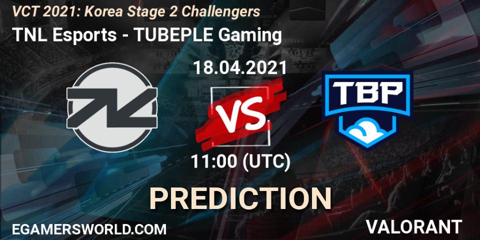 TNL Esports - TUBEPLE Gaming: ennuste. 18.04.2021 at 11:00, VALORANT, VCT 2021: Korea Stage 2 Challengers
