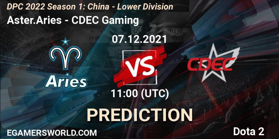 Aster.Aries - CDEC Gaming: ennuste. 07.12.2021 at 11:17, Dota 2, DPC 2022 Season 1: China - Lower Division