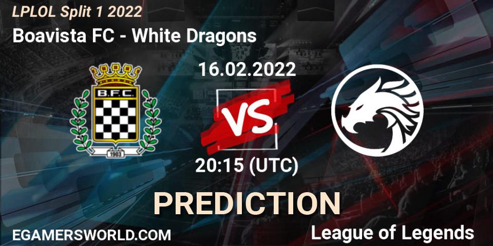 Boavista FC - White Dragons: ennuste. 16.02.2022 at 20:15, LoL, LPLOL Split 1 2022