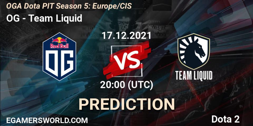OG - Team Liquid: ennuste. 17.12.2021 at 19:20, Dota 2, OGA Dota PIT Season 5: Europe/CIS