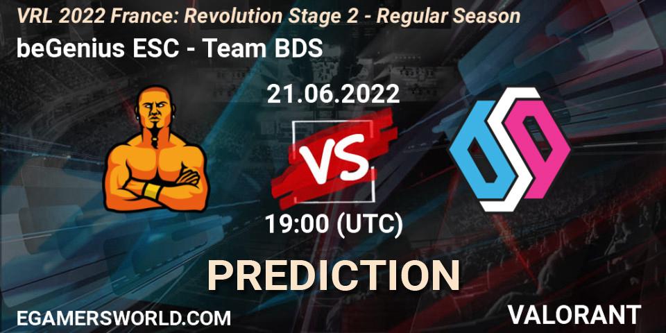 beGenius ESC - Team BDS: ennuste. 21.06.2022 at 19:25, VALORANT, VRL 2022 France: Revolution Stage 2 - Regular Season