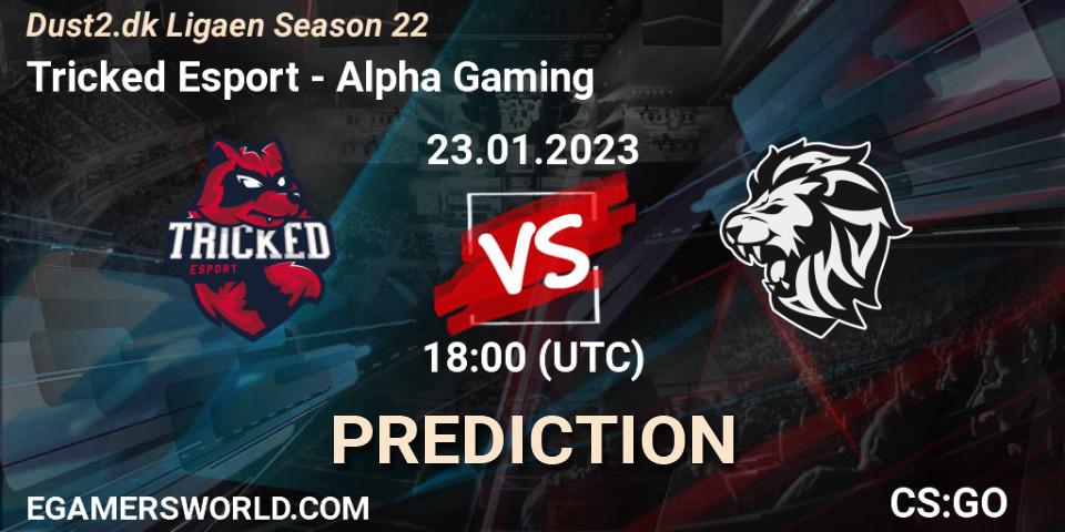 Tricked Esport - Alpha Gaming: ennuste. 23.01.2023 at 18:00, Counter-Strike (CS2), Dust2.dk Ligaen Season 22