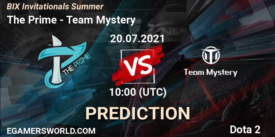 The Prime - Team Mystery: ennuste. 20.07.2021 at 10:26, Dota 2, BIX Invitationals Summer