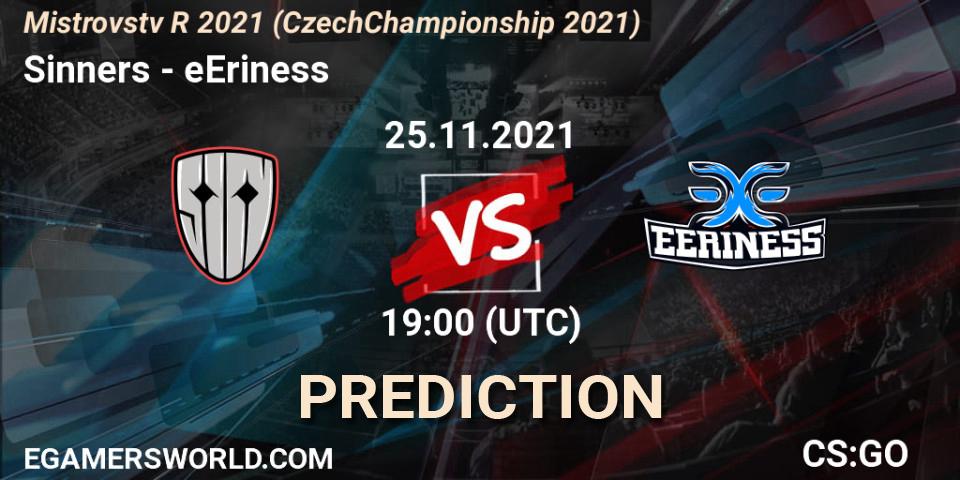Sinners - eEriness: ennuste. 25.11.2021 at 19:00, Counter-Strike (CS2), Mistrovství ČR 2021 (Czech Championship 2021)