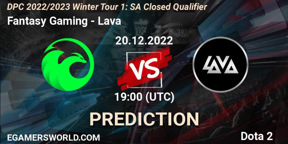 Fantasy Gaming - Lava: ennuste. 20.12.2022 at 19:33, Dota 2, DPC 2022/2023 Winter Tour 1: SA Closed Qualifier