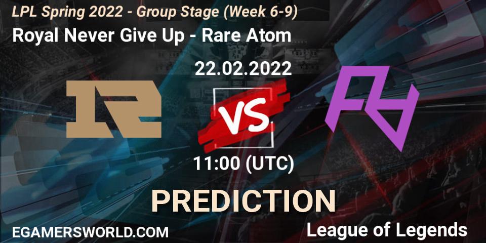Royal Never Give Up - Rare Atom: ennuste. 22.02.2022 at 11:00, LoL, LPL Spring 2022 - Group Stage (Week 6-9)