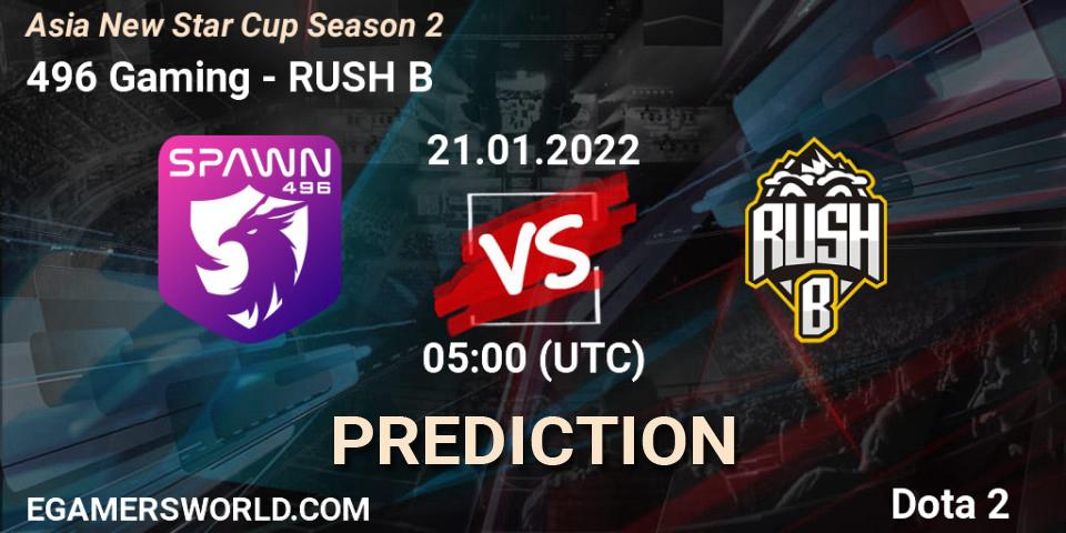 496 Gaming - RUSH B: ennuste. 21.01.2022 at 06:05, Dota 2, Asia New Star Cup Season 2