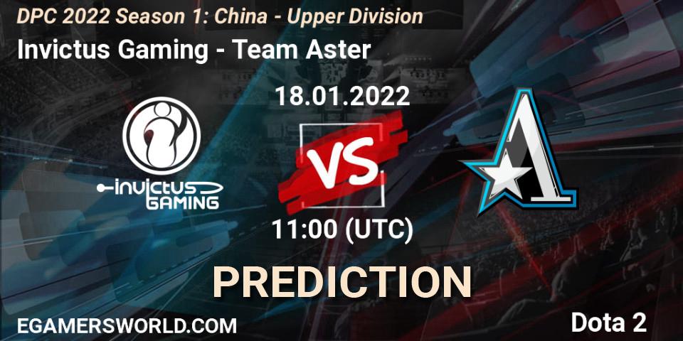 Invictus Gaming - Team Aster: ennuste. 18.01.2022 at 10:55, Dota 2, DPC 2022 Season 1: China - Upper Division