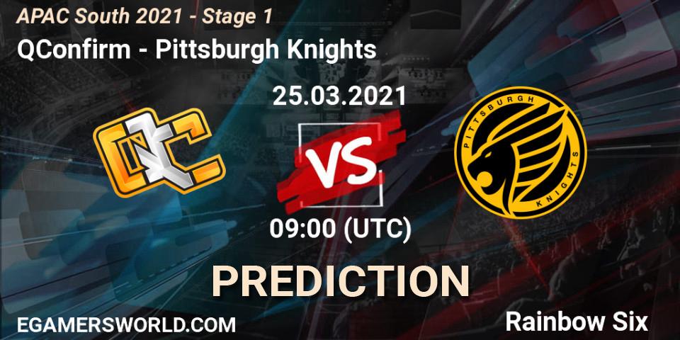 QConfirm - Pittsburgh Knights: ennuste. 25.03.2021 at 09:00, Rainbow Six, APAC South 2021 - Stage 1