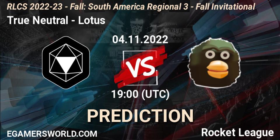 True Neutral - Lotus: ennuste. 04.11.22, Rocket League, RLCS 2022-23 - Fall: South America Regional 3 - Fall Invitational