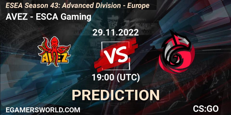 AVEZ - ESCA Gaming: ennuste. 29.11.22, CS2 (CS:GO), ESEA Season 43: Advanced Division - Europe