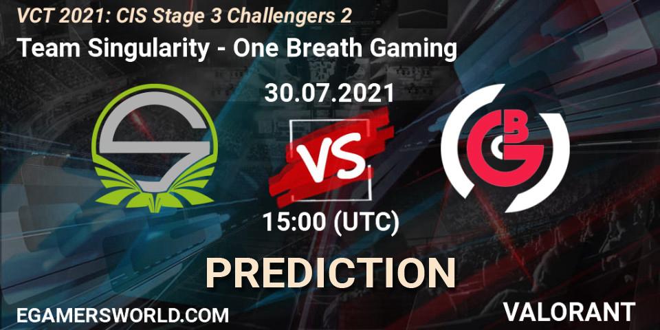 Team Singularity - One Breath Gaming: ennuste. 30.07.2021 at 15:00, VALORANT, VCT 2021: CIS Stage 3 Challengers 2