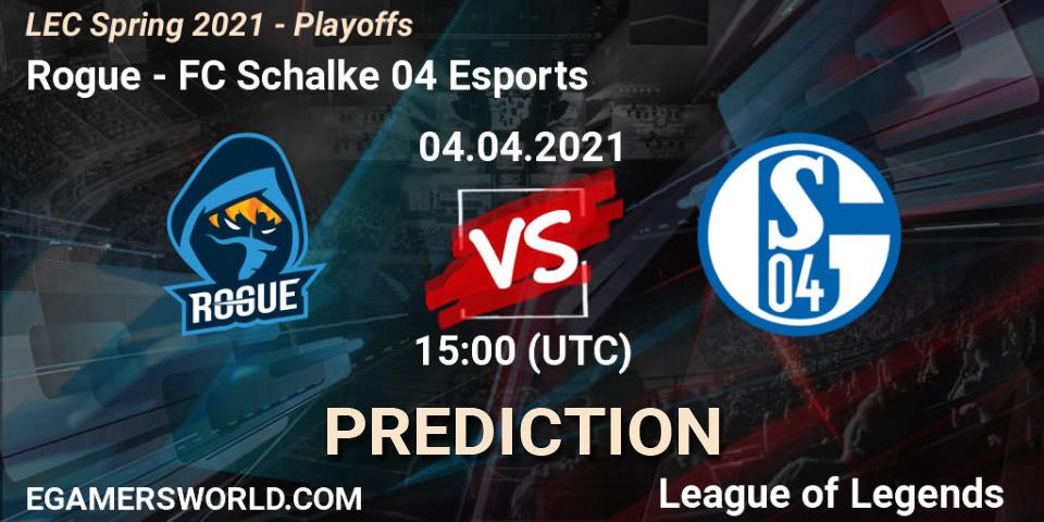 Rogue - FC Schalke 04 Esports: ennuste. 04.04.21, LoL, LEC Spring 2021 - Playoffs