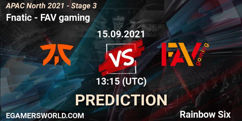 Fnatic - FAV gaming: ennuste. 15.09.2021 at 12:55, Rainbow Six, APAC North 2021 - Stage 3