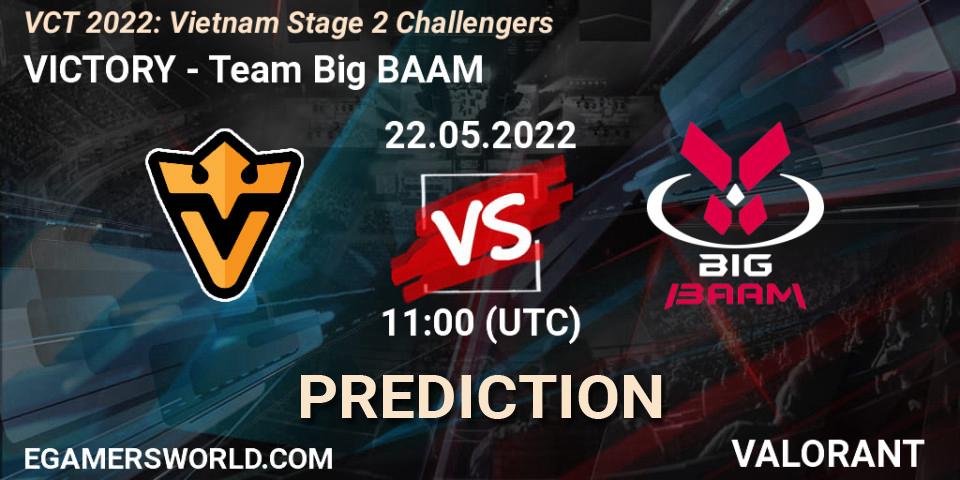 VICTORY - Team Big BAAM: ennuste. 22.05.2022 at 11:00, VALORANT, VCT 2022: Vietnam Stage 2 Challengers