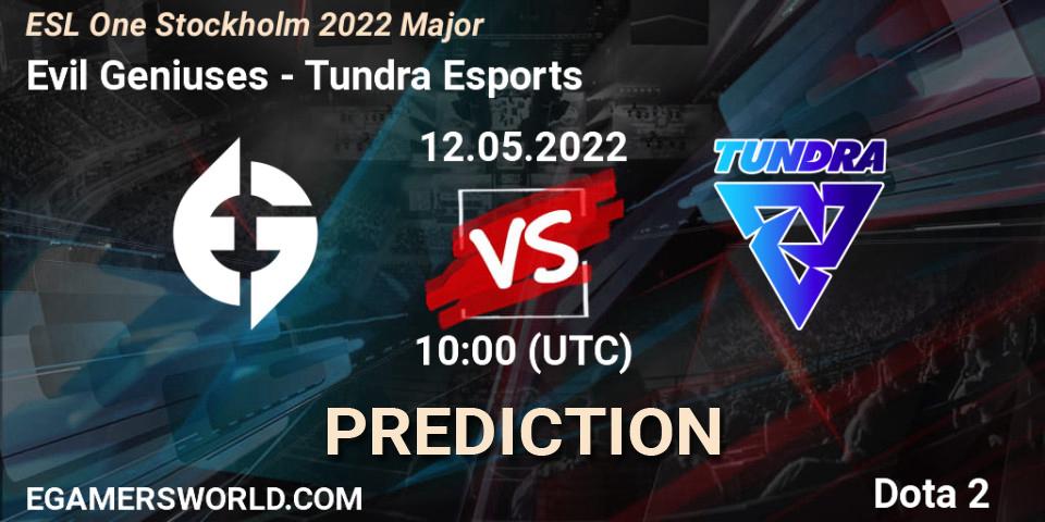 Evil Geniuses - Tundra Esports: ennuste. 12.05.2022 at 10:18, Dota 2, ESL One Stockholm 2022 Major
