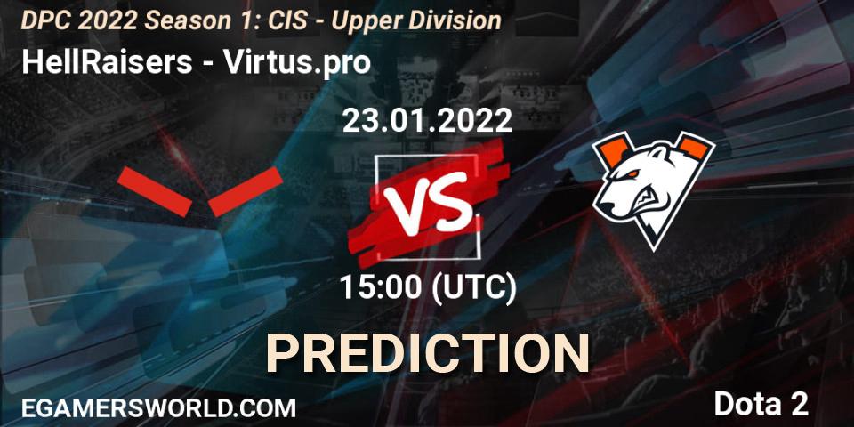 HellRaisers - Virtus.pro: ennuste. 23.01.22, Dota 2, DPC 2022 Season 1: CIS - Upper Division