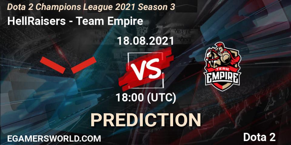 HellRaisers - Team Empire: ennuste. 06.09.2021 at 09:00, Dota 2, Dota 2 Champions League 2021 Season 3