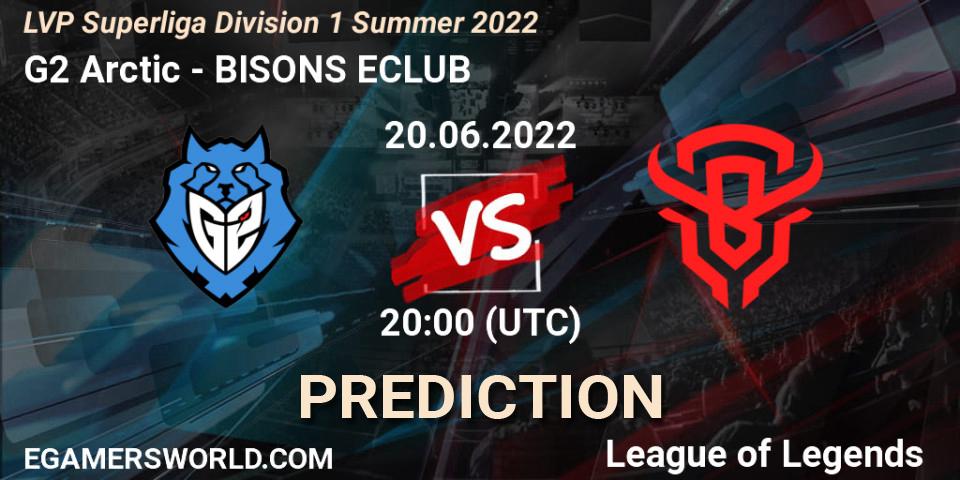 G2 Arctic - BISONS ECLUB: ennuste. 20.06.2022 at 20:00, LoL, LVP Superliga Division 1 Summer 2022