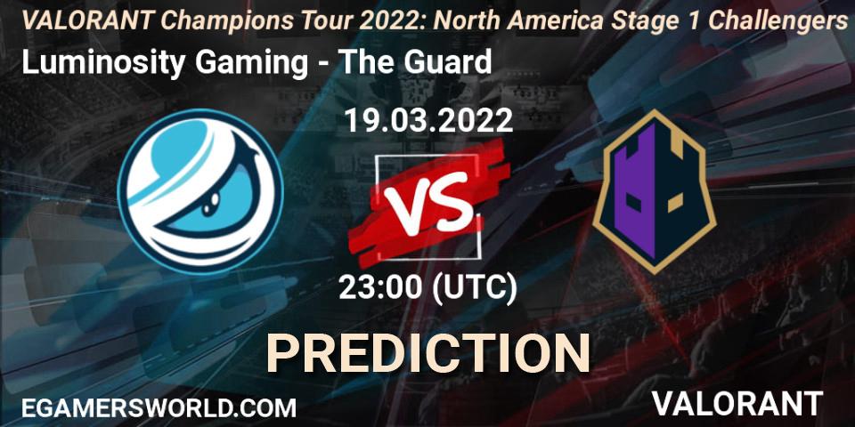 Luminosity Gaming - The Guard: ennuste. 19.03.2022 at 23:00, VALORANT, VCT 2022: North America Stage 1 Challengers