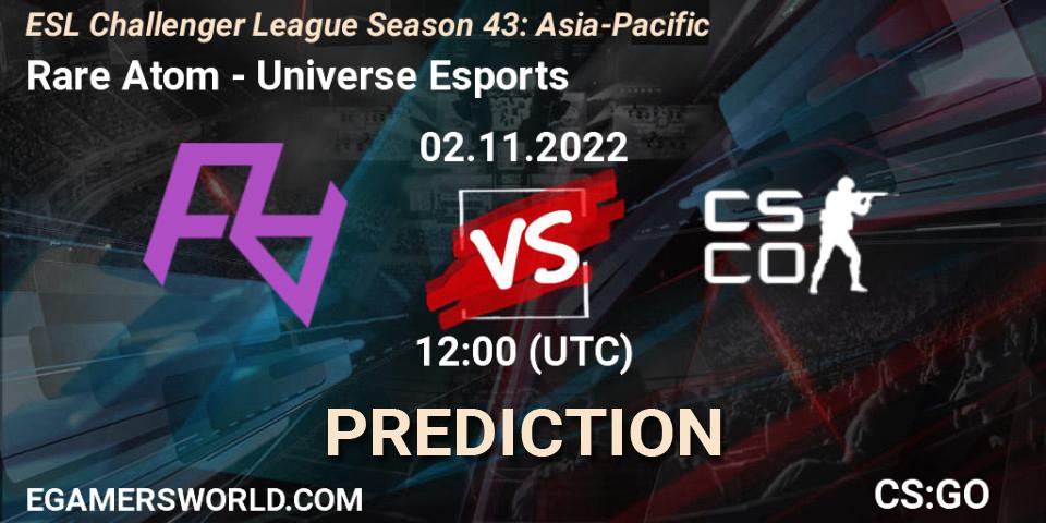 Rare Atom - Universe Esports: ennuste. 02.11.2022 at 12:00, Counter-Strike (CS2), ESL Challenger League Season 43: Asia-Pacific