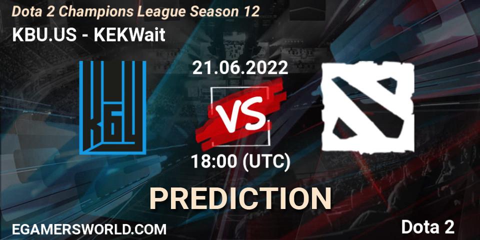 KBU.US - KEKWait: ennuste. 21.06.2022 at 18:01, Dota 2, Dota 2 Champions League Season 12