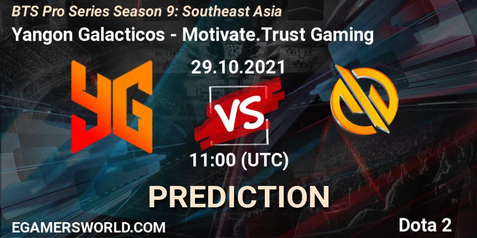 Yangon Galacticos - Motivate.Trust Gaming: ennuste. 29.10.2021 at 10:57, Dota 2, BTS Pro Series Season 9: Southeast Asia