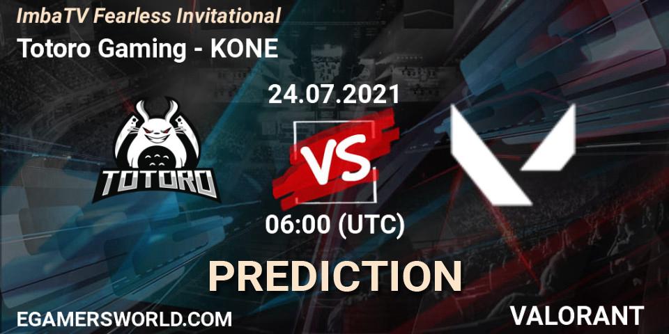 Totoro Gaming - KONE: ennuste. 24.07.2021 at 06:00, VALORANT, ImbaTV Fearless Invitational