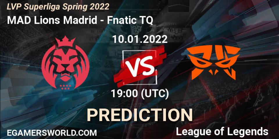 MAD Lions Madrid - Fnatic TQ: ennuste. 10.01.2022 at 19:15, LoL, LVP Superliga Spring 2022