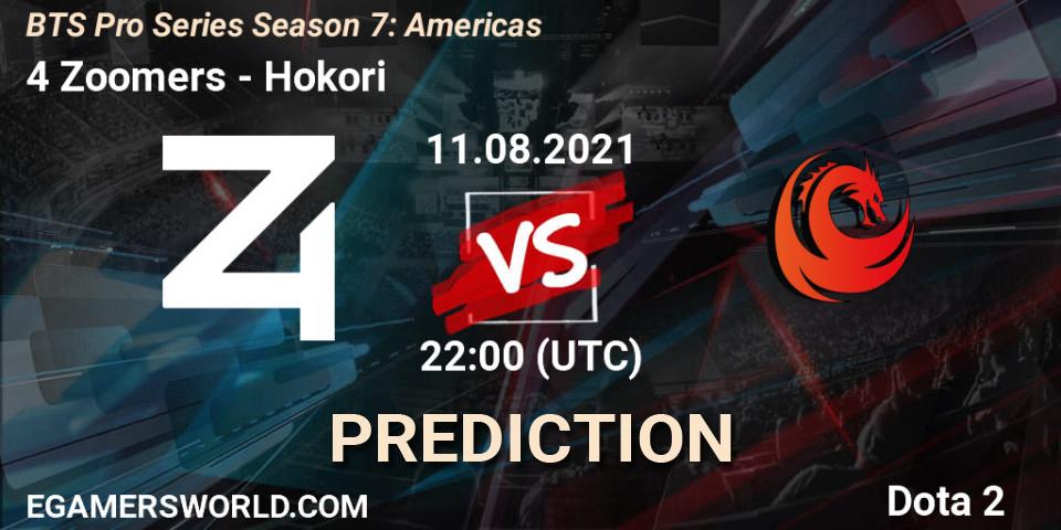 4 Zoomers - Hokori: ennuste. 11.08.2021 at 22:33, Dota 2, BTS Pro Series Season 7: Americas