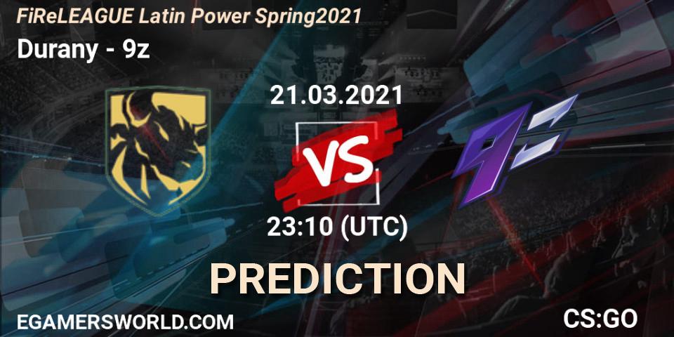 Durany - 9z: ennuste. 21.03.2021 at 23:15, Counter-Strike (CS2), FiReLEAGUE Latin Power Spring 2021 - BLAST Premier Qualifier