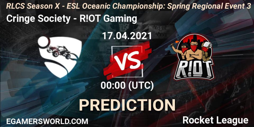 Cringe Society - R!OT Gaming: ennuste. 17.04.2021 at 00:00, Rocket League, RLCS Season X - ESL Oceanic Championship: Spring Regional Event 3