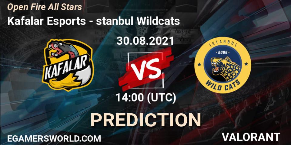 Kafalar Esports - İstanbul Wildcats: ennuste. 30.08.2021 at 15:30, VALORANT, Open Fire All Stars