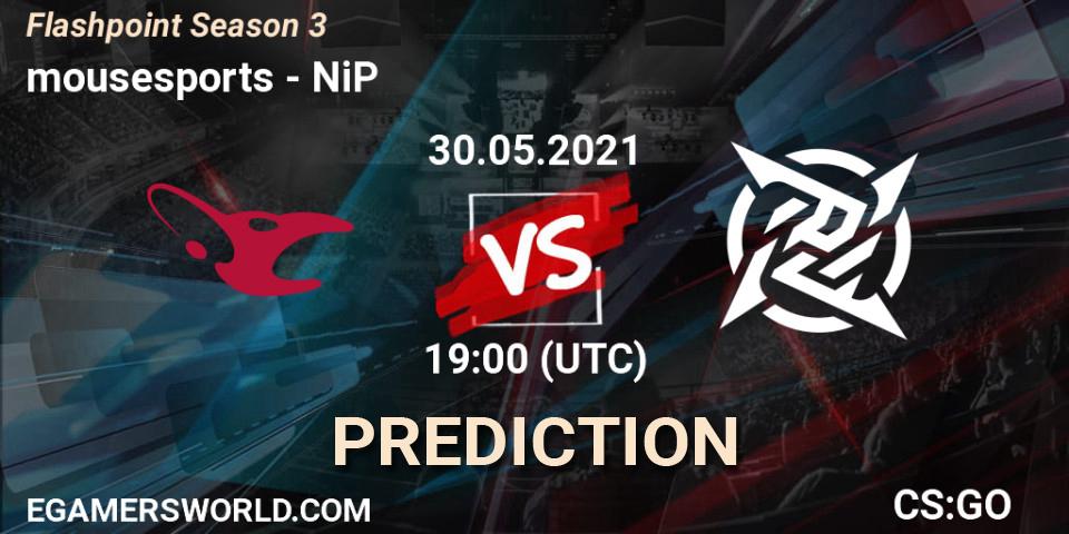 mousesports - NiP: ennuste. 30.05.2021 at 19:55, Counter-Strike (CS2), Flashpoint Season 3