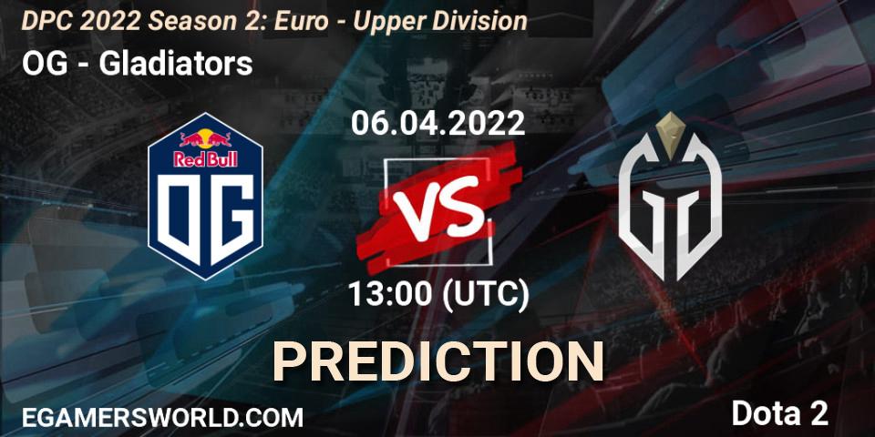 OG - Gladiators: ennuste. 06.04.2022 at 12:55, Dota 2, DPC 2021/2022 Tour 2 (Season 2): WEU (Euro) Divison I (Upper) - DreamLeague Season 17