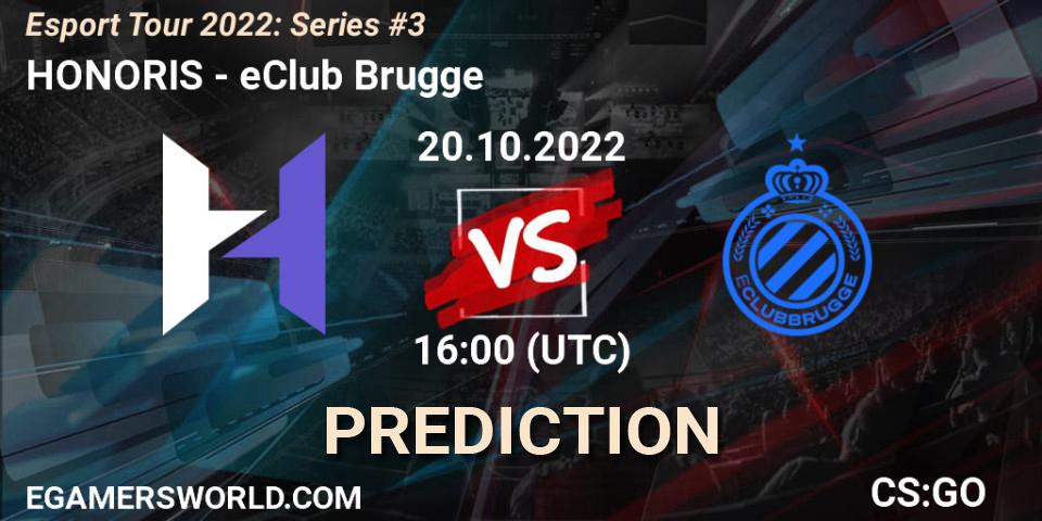 HONORIS - eClub Brugge: ennuste. 20.10.2022 at 16:00, Counter-Strike (CS2), Esport Tour 2022: Series #3