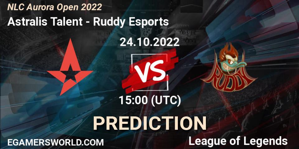 Astralis Talent - Ruddy Esports: ennuste. 24.10.2022 at 15:00, LoL, NLC Aurora Open 2022