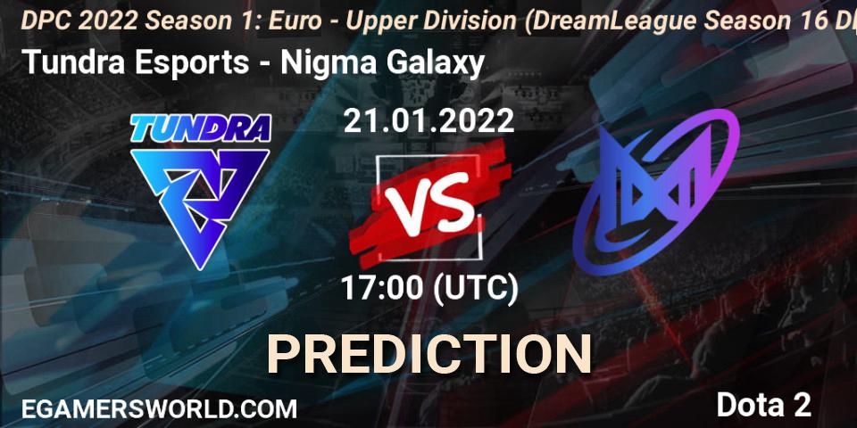 Tundra Esports - Nigma Galaxy: ennuste. 21.01.2022 at 17:38, Dota 2, DPC 2022 Season 1: Euro - Upper Division (DreamLeague Season 16 DPC WEU)