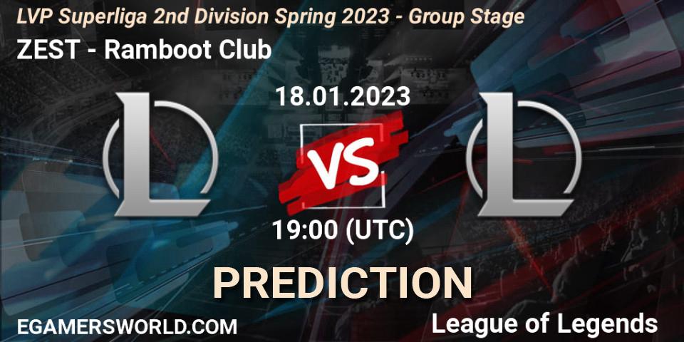 ZEST - Ramboot Club: ennuste. 18.01.23, LoL, LVP Superliga 2nd Division Spring 2023 - Group Stage
