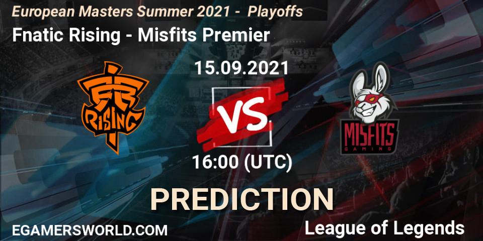 Fnatic Rising - Misfits Premier: ennuste. 15.09.21, LoL, European Masters Summer 2021 - Playoffs